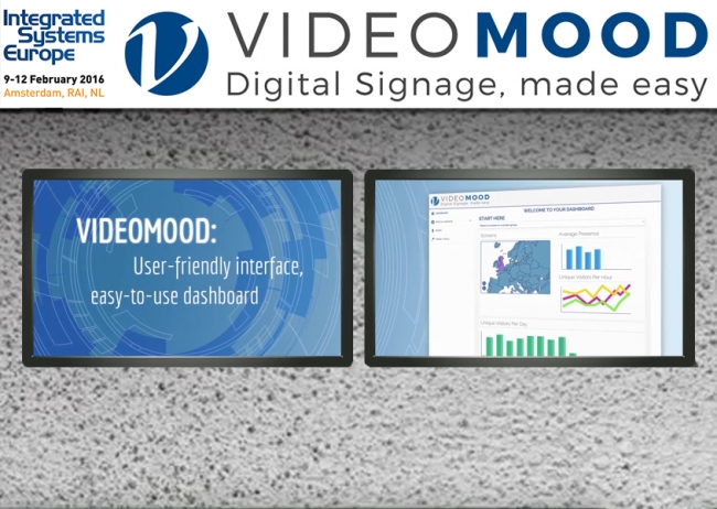 VideoMOOD™, Digital Signage made easy: un successo ad ISE 2016!